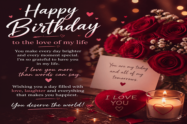 199 Happy Birthday Wishes for Lover: The Only List You Will Ever Need